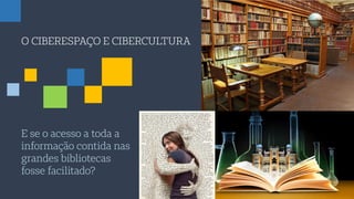 Ciberespaco e cibercultura | PDF