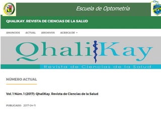 Escuela de OptometríaEscuela de Optometría
 