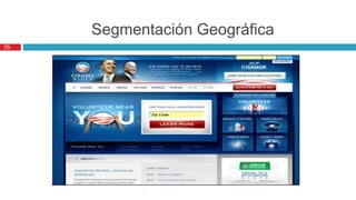 Segmentación Geográfica
35
 