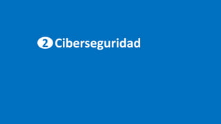 Ciberseguridad2
 