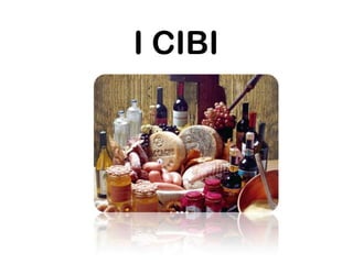 I CIBI
 