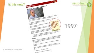 © Vent-Tech Ltd – Adrian Sims
Woodwork teacher wins health payout
Eric McCreery is calling for proper protection for teachers
A woodwork teacher who claimed his health problems resulted from his working
conditions at a Cardiff secondary school has won a £200,000 payout.
Eric McCreery suffered from allergic rhinitis and asthma which he said was due to
10 years of exposure to wood dust in workshops at
Llanishen High School.
Cardiff County Council made the payout to Mr McCreery
while not admitting liability.
Mr McCreery was supported in his action by his union, the
NASUWT, which said the payout should act as a warning.
The teacher said he had not been given protective clothing
and had repeatedly complained that the workshop was not
cleaned properly over a 10-year period beginning in 1987.
"I hope my case has highlighted the need for proper
protection and a clean working environment for all those in our schools and that
health and safety issues should not be neglected," said Mr McCreery.
Warning
NASUWT general secretary Nigel de Gruchy said: "The £200,000 should act as a
warning to all schools and local education authorities that they must take the
physical conditions under which teachers work much more seriously than they
have done in the past."
He said the union received a steady flow of cases concerning conditions in
workshops.
Mr de Gruchy urged worried teachers to contact union health and safety
representatives for a risk assessment, saying it was "better to be safe than
sorry."
The above information was taken from :
tp://news.bbc.co.uk/1/hi/wales/1594423.stm
I hope my case
has highlighted the
need for proper
protection and a
clean working
environment for all
those in our
schools
Eric McCreery
Is this new?
1997
 