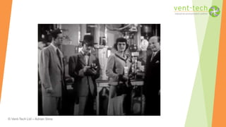 © Vent-Tech Ltd – Adrian Sims
 