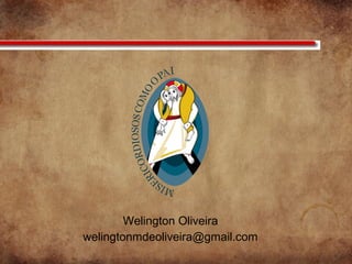Welington Oliveira
welingtonmdeoliveira@gmail.com
 