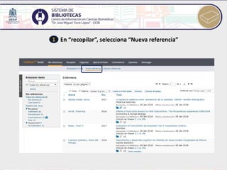 En “recopilar”, selecciona “Nueva referencia”1
 
