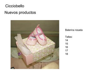 Cicciobello ,[object Object],[object Object],[object Object],[object Object],[object Object],[object Object],[object Object],Nuevos productos 