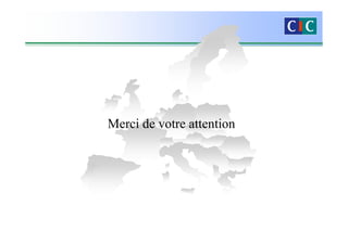 Merci de votre attention
 