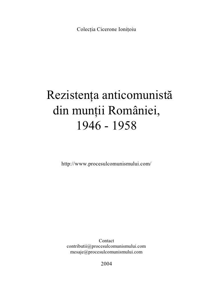Cicerone Ioanitoiu Rezistenta Anticomunista Din Muntii - 