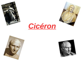 Cicéron
 