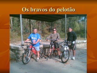 Os bravos do pelotão 
