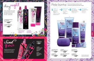 Com os produtos certos, você
manda as espinhas para bem longePele lisinha*
1
3
2
FPS
124
6
5
1. GEL ESFOLIANTE
FACIAL, 80 g
13414
R$23,99
4. GEL CREME HIDRATANTE
FACIAL FPS 12, 50 g
13415
R$29,99
5. GEL SECATIVO
ANTIACNE, 15 g
13417
R$18,99
6. SABONETE
EM BARRA, 80 g
13413
R$13,99
2. SABONETE
LÍQUIDO, 120 ml
13402
R$25,99
3. TÔNICO
ADSTRINGENTE, 150 ml
13416
R$23,99
*Resultados comprovados de
acordo com testes realizados
no laboratório de O Boticário.
1
Uma coleção para você
que aproveita o melhor
de cada momento
do dia – e da noite
2
Fragrânciasparaquemé
românticaouroqueira–
ouumpoucodosdois!
2
1
1. CAPRICHO DAYNIGHT
DES. COLÔNIA,
2 unidades de 50 ml cada
16903
R$64,99
2. LOÇÃO HIDRATANTE,
2 unidades de 110 g cada
16904
R$40,99
CAPRICHO DES.
COLÔNIA, 50 ml
R$39,99
cada
Ofrescordamandarina
edalima-da-pérsia
combinadocomum
buquêfloral.
Umadeliciosa
combinaçãode
frutaseflorescom
notasquentes.
1. SWEET
Adocecombinação
defrutaseflores
comumtoque
debaunilha.
18665
2. ROCK
Notasverdese
frutaiscomfundo
amadeirado.
18666
2TONIFICAÇÃO:
Com a pele
seca, aplique
delicadamente
o Tônico
Adstringente (3).
3HIDRATAÇÃO:
UtilizeoGel Creme
Hidratante Facial
FPS 12(4)parahidratar
eprotegerapele.
4 FINALIZAÇÃO:
Use o Gel Secativo
Antiacne (5)
apenas sobre
as espinhas.
1LIMPEZA: Lave
o rosto com o
Sabonete em
Barra (6) ou o
Líquido (2) e, em
seguida, passe o Gel
Esfoliante Facial (1).
CAPRICHO
BELEZA
FEMININA
111110
CAPRICHOBELEZA
FEMININA
 