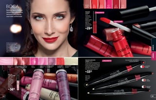MOUSSE
LABIAL,
5,4 g
Com alta
cobertura,
possui
efeito mate,
é fácil de
aplicar,
não borra
e tem longa
duração.
R$29,99cada
love
rouge
26379
coral
creamy
26380
pink
out
26400
red
wine
28919
nude
rose
28917
modern
nude
26375
LANÇAMENTO
EFEITO MATE
BOCA
Batons, lápis e brilhos
labiais com diferentes
texturas para deixar
sua make sofisticada
DUO DELINEADOR
LABIAL, 0,5 g
O lado incolor promove um
tratamento que disfarça as
linhas de expressão. O lado
colorido define o contorno
dos lábios, facilitando na
hora de passar o batom.
R$33,99cada
baby rose
12542
rose
12535
cherry
12536
pink
12533
rosa neon
20012
lilac shiny
20013
coral reef
20010
sunny glow
22501
BRILHO
LABIAL STAR
LIP, 7 ml
Possui
complexo
de pérolas
reflexivas
para um
efeito
de brilho
radiante.
R$36,99cada
Com este lado, você define o
contorno dos lábios.
Com este
lado, você
trata dos
lábios.
LANÇAMENTO
vermelho
25161
marrom
25163
rosa
25162
Anoteosprodutosque
amodelousouneste
look:Quartetode
SombrasTerraBronze
(pág.21)eMousse
LabialRedWine
(pág.15).
1514
MAKEB.
BELEZA
FEMININA
 