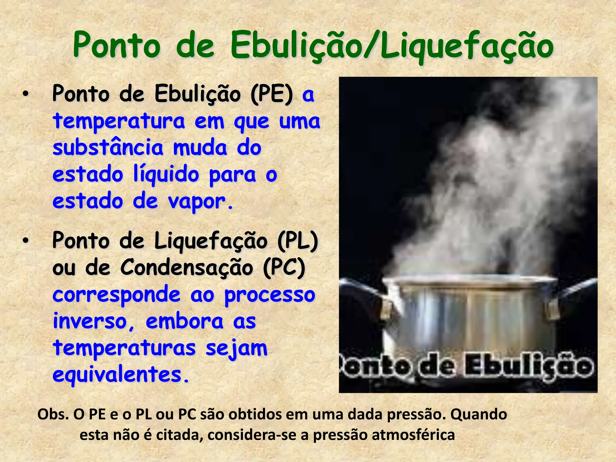 CICLO DA ÁGUA E A TEMPERATURA DE FUSÃO E EBULIÇÃO.ppt
