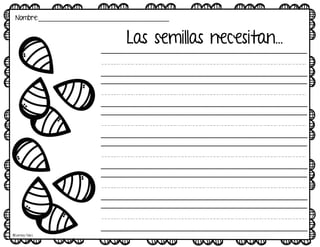 Uuuuuuuuuuuuuu
Uuuuuuuuuuuuuu
Uuuuuuuuuuuuuu
Uuuuuuuuuuuuuu
Uuuuuuuuuuuuuu
Uuuuuuuuuuuuuu
Las semillas necesitan…
Nombre:____________________________________
©Learning Palace
 