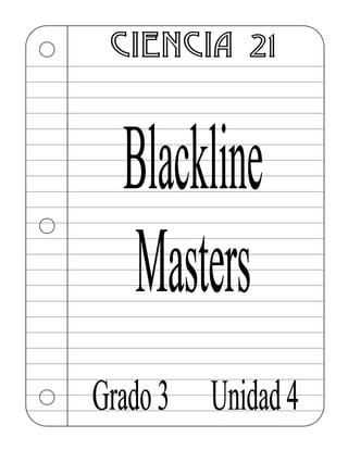 Grado 3, Unidad 4, Lección 1, Blackline Master #2




                             LA ETAPA DE LARVA




                 ...