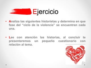 Ciclo de violencia en el noviazgo | PPTX