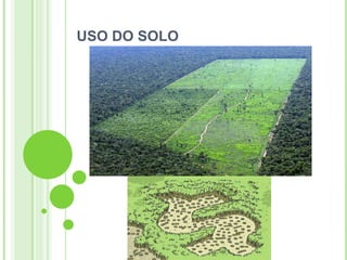 USO DO SOLO
 