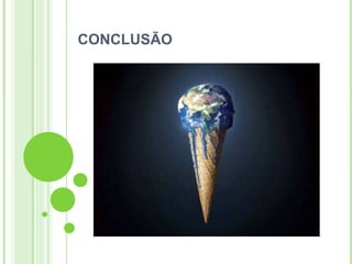 CONCLUSÃO
 