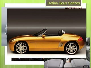 Defina Seus Sonhos 