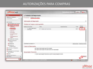 AUTORIZAÇÕES PARA COMPRAS 
 