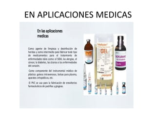 EN APLICACIONES MEDICAS
 