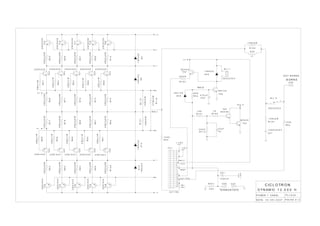 R L 1 : 2
Z D 2 2 2 0 2 4
4
3
T35
2SA1943
T34
2SA1943
T33
2SA1943
T32
2SA1943
R96
0R22x5W
R95
0R22x5W
R94
0R22x5W
R93
0R22x5W
2 S A1 9 4 3
T30
2 S A1 9 4 3
T29
2 S A 1 9 4 3
T28
2 S A1 9 4 3
T27
2 S A1 9 4 3
T25
2R2x1W
R86
2R2x1W
R88
2R2x1W
R89
2R2x1W
R90
2R2x1W
R91
0R33x5W
R77
0R33x5W
R79
0R33x5W
R80
0R33x5W
R81
0R33x5W
R82
T18
2SC5200
T17
2SC5200
T16
2SC5200
T15
2SC5200
0R22x5W
R55
0R22x5W
R56
0R22x5W
R57
0R22x5W
R58
T24
2 S C 5 2 0 0
T20
2 S C 5 2 0 0
T21
2 S C 5 2 0 0
T22
2 S C 5 2 0 0
T23
2 S C 5 2 0 0
2R2x1W
R61
2R2x1W
R63
2R2x1W
R64
2R2x1W
R65
2R2x1W
R66
R74
0R33x5W
R73
0R33x5W
R72
0R33x5W
R71
0R33x5W
R69
0R33x5W
1 0 0 0 u F
C E 1
R121
18Rx2W
R115
18Rx2W
R116
47Rx2W
1N5402
D5
D13
1N5402D4
1N54021N5402
D10
1 0 0 K
R 4 4
N TC 1
2 K 2
C O 6 C O 7
C O 5
C C 1
1 0 0 K x 2 5 0 V
R 1 0 3
1 0 R x 5 W
R 5 4
1 0 0 K
2 u H
L 1
R 1 0 4
1 0 R x 5 W
1 N 4 0 0 4
D 2 2
Z D 2 2 2 0 2 4
R L 1 : 1
1
2
B C 5 4 9
T4 0
R 3 4
6 8 K T5 0
B D 1 3 9
C E 3
4 7 0 u F
1 N 4 1 4 8
D 2 5
1 5 K
R 1 0 1
2 2 0 K
R 1 1 3 E 1
1 0 u F
1 K
R 1 0 9
B C 5 4 9
T4 5
B C 5 4 9
T4 4
6 8 0 R
R 1 0 0
- 1 5 V
+ 1 5 V
F C 1
1
2
3
4
5
6
7
8
9
1 0
1 1
1 2
1 3
1 4
1 5
1 6
1 7
1 8
1 9
2 0
-15V
R10
0R22x5W
2SC5200
T360R22x5W
R102
2SA1943
T39
TE R M O S TATO
B O R N E
O U T B O R N E
R EL E
O U T P R E
+ 2 4 V
TE M P
O U T P O S
F O L H A 2 / 2
P O WER 1 C AN AL
D ATA: 1 0 / 0 5 / 2 0 0 7
P L 1 0 3 0
D YN AM IC 1 2 .0 0 0 H
C IC L O TR O N
- V
B 3
O U T
B 2
+ V
R E -
RE +
+ 2 V
B 1
B 4
- 2 V
R EL E H D
C L IP
O L +
O L -
2 4 V
 