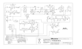 ARQUIVO:..TITANIUM400.DSN
FOLHA: 01/04
I N D Ú S T R I A E L E T R Ô N I C A L T D A.Todos resistores são de 1/4W e
todos os capacitores eletrolíticos
são de 25V, exceto aqueles com
indicação.
CIRCUITO: CONTROLE DE TONS
TITANIUM 400 A
VISTA
SUPERIOR
7 - 4
DATA: 29/07/2004
A numeração dos integrados é
feita da esquerda para direita e
de cima para baixo.
100KB P.C.
HIGH
MID LOW
10KB P.C.
MID HIGH
10KB P.C.
100KB P.C.
LOW
4560
06/08
+15V
HPF
GND
LED T/DC
-15V
OL+ LOW
3
72
4
1
TL072
8
6
5
4560
01/08
4560
TL072
02/08
02/08
TL072
LPF
OL- LOW
LIM LOW
OL+ HIGH
OL- HIGH
LIM HIGH
VOL.MIC
10KB/PC
VOL.LINE
10KB
LM393
LM393
08/08
08/08
4560
06/08
PL772
LM339
03/08
CONTROLE DE TONS
LM339
03/08
01/08
07/08
04/08
04/08
05/08
05/08
LM393
4560
4560
4560
4560
4560
4560
4560
07/08
+15V
-15V
+15V
-15V
+15V
+15V
+15V
+15V
-15V
+15V
-15V
+15V
+15V
-15V
+15V
+15V
-15V
+15V
-15V
+15V
-15V
+15V
-15V
4K7
+
_
1
8
2
3
4
10K
5K6
2K2
1K
24K
2K2
16K5 1%
+
_
1
8
2
3
4
22K 1%
100K
10K
100K
+
100uF
18K
+
47uF
33K1%
+
_
7
6
5
5K6
100K
100K
2K7
22pF
100K
33R
39K
1
2
3
4
5
6
7
8
9
10
11
12
2K2
+
100uF
100K
+
_
7
6
5
4K7
2K2
330K
+
47uFx50V
56pF
100K
8K2 1%
16K 1%
2K7
2K7
1K5
OVERLOAD HIGH
4K7
16K5 1%
+
1uF
1K
+
_
7
6
5
1K5
33K
100K
120K
10K
10R
2K7
4K7
47K 1%
100K
+
_
7
6
5
LIMITER HIGH
OVERLOAD LOW
4K7
4K7
100R
+
10uF
+
-
7
5
6
18K
11K1%
820R
15K
20K 1%
3K9
47K
47K 1%
4K7
33K1%
1K
+
-
7
5
6
47K 1%
47K
+
1uF
18K
220R
10K
+
_
1
8
2
3
4
68K
100K
SIGNAL MIC
100K
100K
100K
LIMITER LOW
100K
100K
+
_
1
8
2
3
4
47K
+
10uF
33R
33K
01
02
03
04
05
06
07
08
09
10
11
12
13
14
15
16
17
18
19
20
FL1
LINEIN
INMIC
GND
GND
GND
OUTMIC
GND
GND
GND
GND
GND
GND
LINESEND
+15V
+48VMIC
+15V
LEDT/DC
-15V
+48V
-15V
-
+ 1
8
3
2
4
4K7
3K9
56pF
16K5 1%
10R
SIGNAL LINE
+
-
7
5
6
4K7
56pF
3K9
16K5 1%
100K
100K
+
10uF
47K 1%
+
_
1
8
2
3
4
18K1%
22K
+
_
1
8
2
3
4
390K
16K1%
27K
6K811%
100K
22pF
8K2 1%
90K9
+
-
7
5
6
+
47uF
18K
+
_
1
8
2
3
4
 