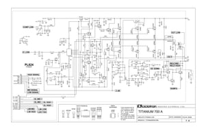 FOLHA: 05/06
TITANIUM 700 A
BC549
BD139
BD140
BD135
Todos resistores são de
1/4W e todos os capaci-
tores eletrolítcos são de
25 V, exceto aqueles
com indicação.
ARQUIVO:..TITANIUM700.DSN
VISTA FRONTAL I N D Ú S T R I A E L E T R Ô N I C A L T D A.
CIRCUITO: POWER LOW31 42 6 875
MPSA92
BE C
2SA1943
2SC5200
8
5
6
7
B C
2SA1964
E
2SC5248
DATA: 22/09/2004
A numeração dos integra-
dos é feita da esquerda
para direita e de cima pa-
ra baixo.
14AWG
1
3
VISTA
4
LM393
TL072
2
7 - 6
IC1002
POWER
PL824
J111
11/11
LIM LOW
LIM HIGH
OUT LOW
DC SOMA
RELE MID
09/11
10/11
-3 dB
11/11
09/11
+24 V
IC LOW
COMP LOW
RAMPA
RELE HIGH
10/11
OL+ LOW
OL- LOW
OL+ MID
OL- MID
OL- HIGH
OL+ HIGH
LED T/DC
LIM MID
OL HIGH +
OL HIGH -
OL MID +
OL MID -
LIM MID
LIM HIGH
LOW SIGNAL
GND
MID SIGNAL
GND
+15V
-15V
GND
HIGH SIGNAL
M2
M3
HIGH SIGNAL
MID SIGNAL
LOW SIGNAL
LIM LOW
LED T/DC
SUPERIOR
BCE B EC1 2 3
-15V
CBEDSG
-15V
+15V
+15V
-15V
+15V
-15V
+15V
-15V
-15V
+15V
+15V
+15V
3K651%
47Rx1W
4R7x1W
2SC5248
1N4148
+
47uF
MPSA92
470R
100Kx100V
100Kx100V
82K
TERMOSTATO
470R
BD135
390R
+
47uF
2SA1964
4K7
12K
10Rx5W
39pFx500V
1N4148
+
_
8
3
2
4
1
LM 393
3K9
10K
5
8
6
3
4
7
2
1
2SA1964
6K8
J111
+
47uF
2SA1964
100Kx50V
1N4148
0.47Rx5W
330pFx500V
1
2
3
4
5
6
7
8
9
10
11
12
2SA1943
1N4148
+
47uF
330pFx500V
2
7
5
1
4
3
6
8 IC1002
1N4148
0.47Rx5W
10Rx2W
1N5404
+
4,7uF
100K
330K
2K7x1W
22R
4R7x1W
2SA1943
100K
+
_
5
6
7
LM 393
2SC5200
120K
0.47Rx5W
1K
100pF
2SC5248
+
47uF
NTC 2K2
2SC5200
4R7x1W
330R
560R
500R
27Vx1W
0.47Rx5W
1K8
47K +
1uF
+
4,7uF
1N4148
2SA1943
100pF
47K
1N4148
10K
4R7x1W
4R7x1W
1N5404
110K
100K
10K
2K2
4R7x1W
2SC5248
39pFx500V
4R7x1W
330R
+
47uF
+
1000uFx25V
10K
180R
BD139
100R
BD140
10K
+
_
5
6
7
LM 393
680R
1K 1%
+
_
5
6
7
TL 072
0.47Rx5W
5K761%
1N4148
150K
+
10uF
12K
BC549
5K6
+
47uFx100V
1N4148
1N4148
1N4002
2K2
100K
100Kx50V
100R
6K8
120K
2K2
0.47Rx5W
100Kx100V39K
+
10uF
1N4148
1K
100K
4V7
4V7
47Rx1W
47K
+
_
8
3
2
4
1
TL072
+
_
8
3
2
4
1
LM 393
10K
10K
470R
4R7x1W
470R
+
47uF
27Vx1W
BC549
1N4148
390K
27Rx2W
33R
ZF 112024
10K
12K4 1%
2SC5200
+
47uFx100V
BD139
2K7x1W
+24V
-VL
+VL
-15V
+15V
 
