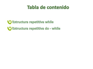 Ciclo while y do while | PPTX