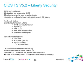 IBM Impact session CICS & java a tale of liberty | ODP