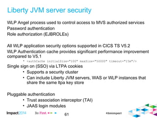 IBM Impact session CICS & java a tale of liberty | ODP