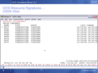 CICS Resource Signatures… CEDA View 