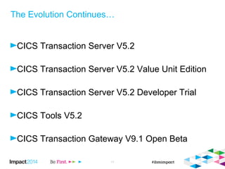 IBM Impact session CICS V52 overview | PPT