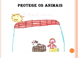 Protege os animais 