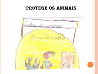 Protege os animais 