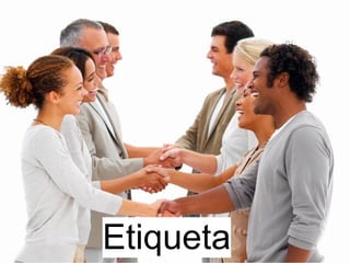 Etiqueta
 