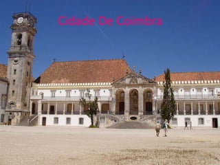 Cidade De Coimbra
 