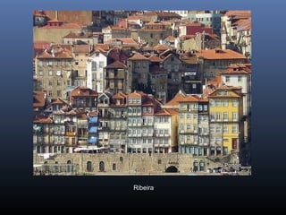 Ribeira
 