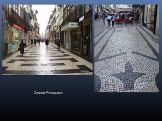 Calçada Portuguesa
 