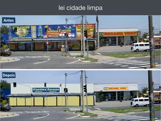 lei cidade limpa
 