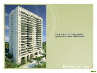 Cidade Jardim Reserva Jardim  Barra