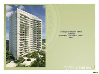 Cidade Jardim Reserva Jardim  Barra