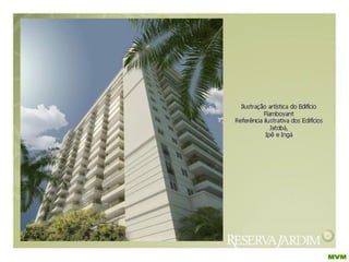 Cidade Jardim Reserva Jardim  Barra