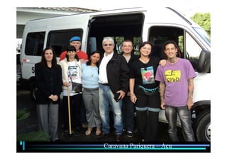 Caravana Pariquera – Açu

 