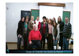 Grupo de Trabalho Sec.Saúde do Paraná

 