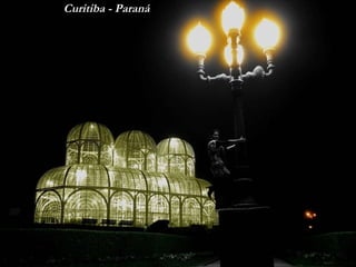 Curitiba - Paraná 
