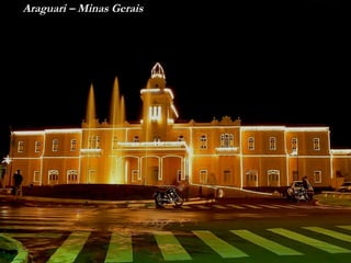 Araguari – Minas Gerais 