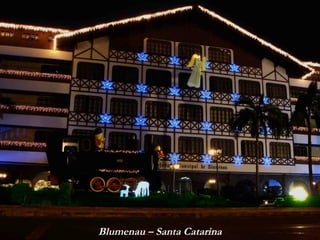 Blumenau – Santa Catarina 