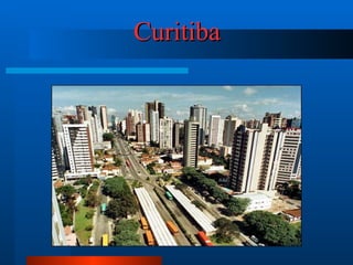 Curitiba   