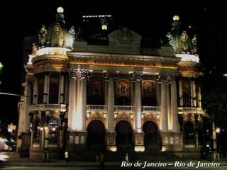 Rio de Janeiro – Rio de Janeiro 